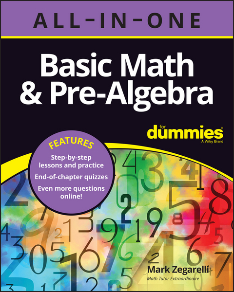 Basic Math & Pre-Algebra All-in-One For Dummies (+ Chapter Quizzes Online) - Mark Zegarelli