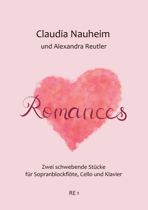 Romances -  Claudia Nauheim