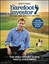 The Barefoot Investor, Classic Edition - Scott Pape