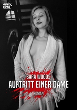 AUFTRITT EINER DAME - Sara Woods