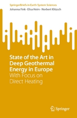 State of the Art in Deep Geothermal Energy in Europe - Johanna Fink, Elisa Heim, Norbert Klitzsch