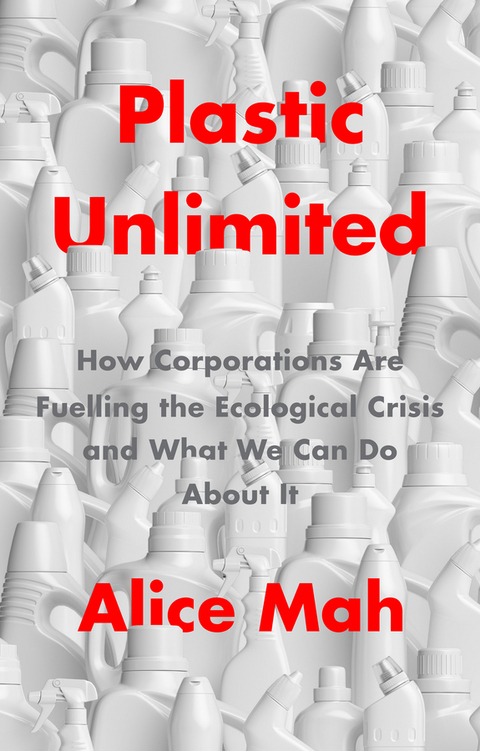 Plastic Unlimited -  Alice Mah