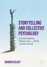 Storytelling and Collective Psychology - Darren Kelsey