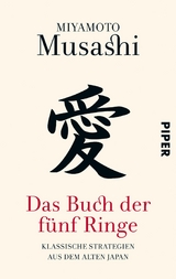 Das Buch der fünf Ringe -  Miyamoto Musashi