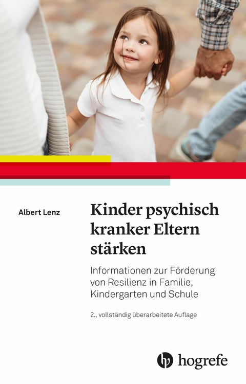 Kinder psychisch kranker Eltern stärken - Albert Lenz