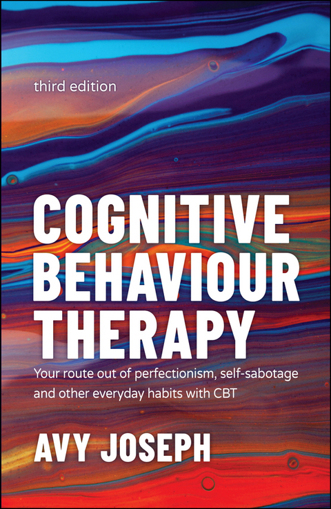 Cognitive Behaviour Therapy - Avy Joseph