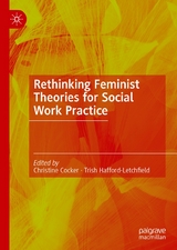 Rethinking Feminist Theories for Social Work Practice - 