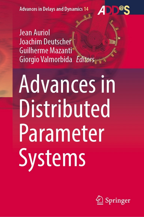 Advances in Distributed Parameter Systems - 