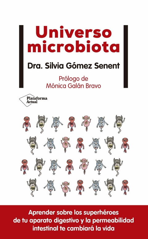 Universo microbiota -  Silvia Gómez Senent