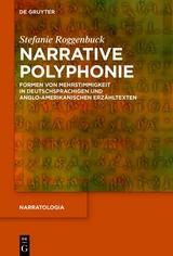 Narrative Polyphonie -  Stefanie Roggenbuck