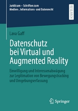 Datenschutz bei Virtual und Augmented Reality - Lava Gaff