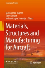 Materials, Structures and Manufacturing for Aircraft - 