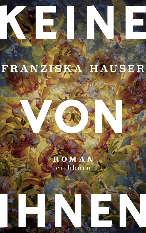 Keine von ihnen - Franziska Hauser