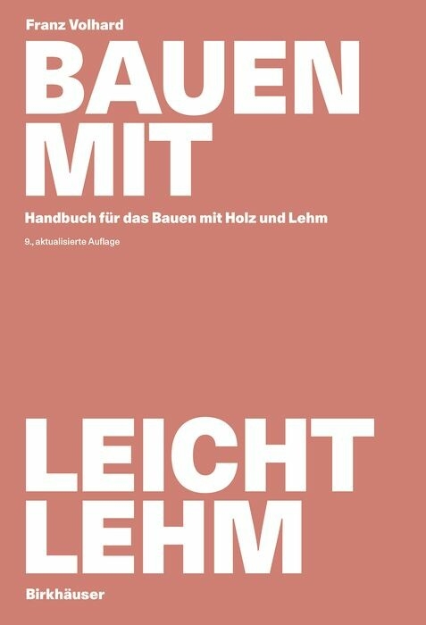 Bauen mit Leichtlehm - Franz Volhard