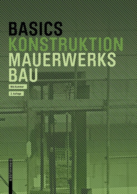 Basics Mauerwerksbau - Nils Kummer