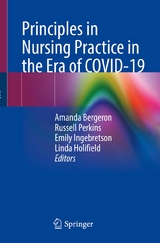 Principles in Nursing Practice in the Era of COVID-19 - 