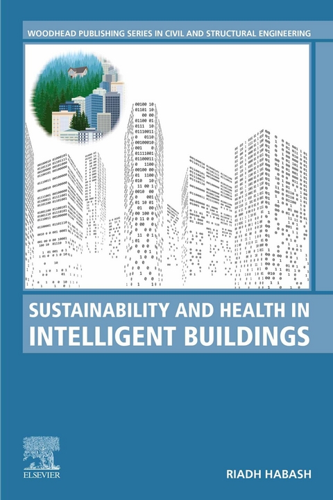 Sustainability and Health in Intelligent Buildings -  Riadh Habash