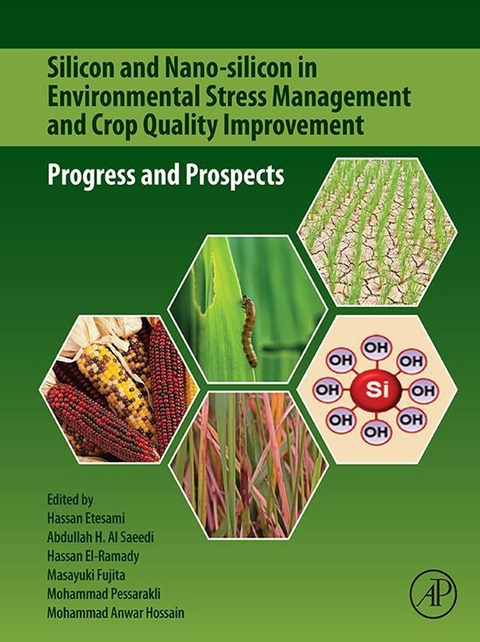 Silicon and Nano-silicon in Environmental Stress Management and Crop Quality Improvement - 