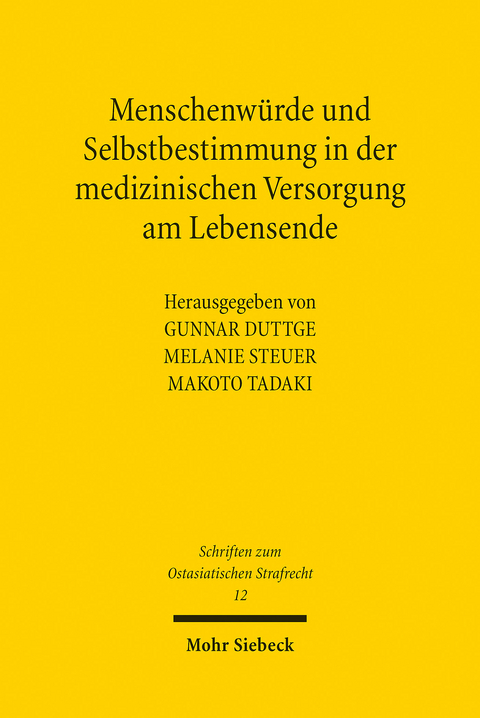 Menschenwürde und Selbstbestimmung in der medizinischen Versorgung am Lebensende - 