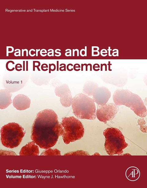 Pancreas and Beta Cell Replacement - 