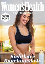 WOMEN'S HEALTH Ernährungsplan: Sichtbare Bauchmuskeln -  Women`s Health