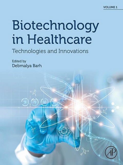 Biotechnology in Healthcare, Volume 1 - 