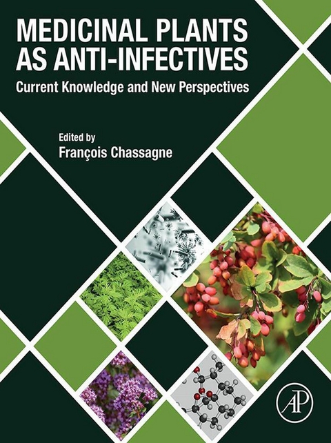 Medicinal Plants as Anti-infectives - 