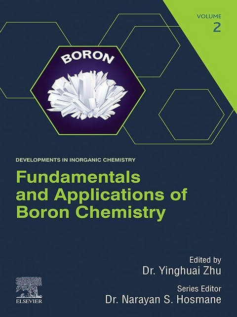 Fundamentals and Applications of Boron Chemistry - 