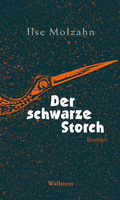 Der schwarze Storch - Ilse Molzahn