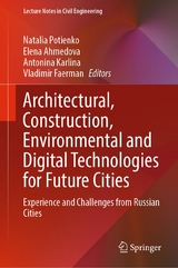 Architectural, Construction, Environmental and Digital Technologies for Future Cities - 