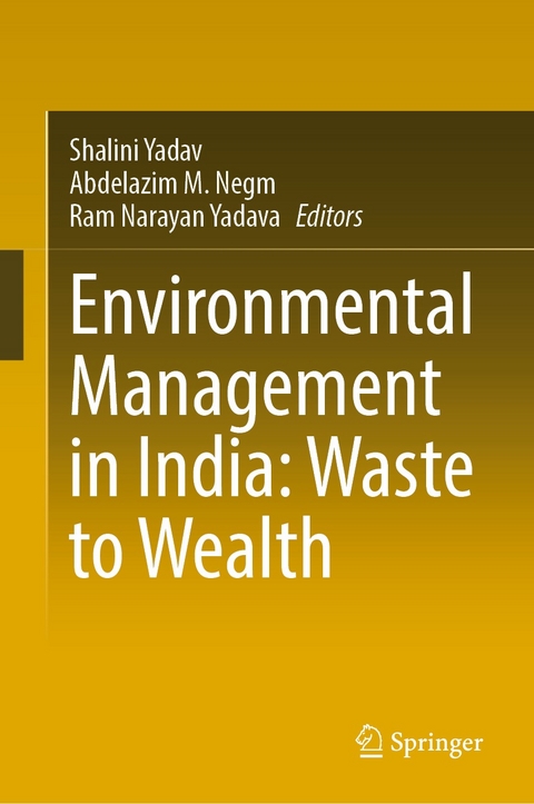 Environmental Management in India: Waste to Wealth - 