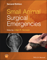 Small Animal Surgical Emergencies - 