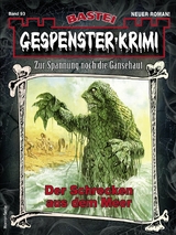 Gespenster-Krimi 93 - Morgan D. Crow