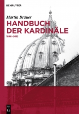 Handbuch der Kardinäle -  Martin Bräuer