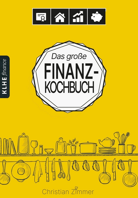 Das große Finanzkochbuch -  Christian Zimmer