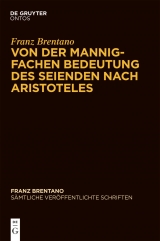 Von der mannigfachen Bedeutung des Seienden nach Aristoteles - 