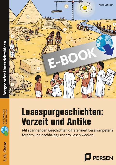 Lesespurgeschichten: Vorzeit und Antike - Anne Scheller