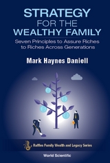 STRATEGY FOR THE WEALTHY FAMILY - Mark Haynes Daniell