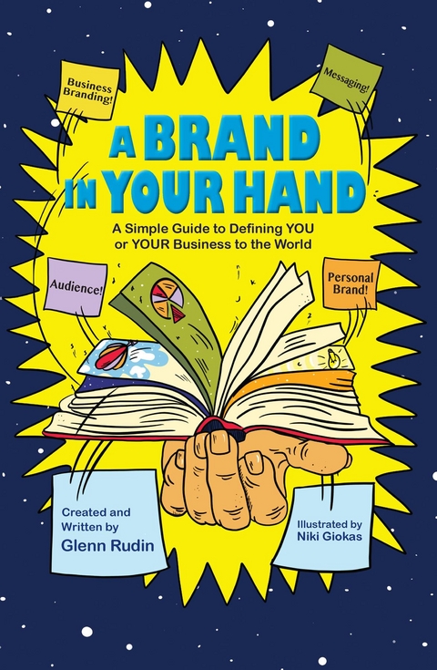 A Brand in Your Hand - Glenn Rudin