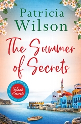 The Summer of Secrets - Patricia Wilson