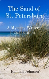 THE SANDS   OF    ST. PETERSBURG -  Randall S Johnson