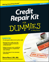 Credit Repair Kit For Dummies -  Stephen R. Bucci