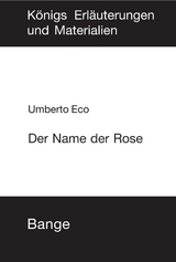 Der Name der Rose. Textanalyse und Interpretation - Umberto Eco