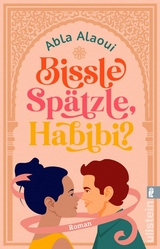 Bissle Spätzle, Habibi? -  Abla Alaoui