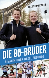 Die Bø-Brüder -  Lasse Lønnebotn