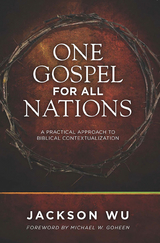 One Gospel for All Nations -  Brad Vaughn