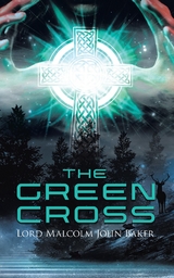 Green Cross -  Lord Malcolm John Baker