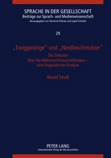 «Ewiggestrige» und «Nestbeschmutzer» - Bernd Struß