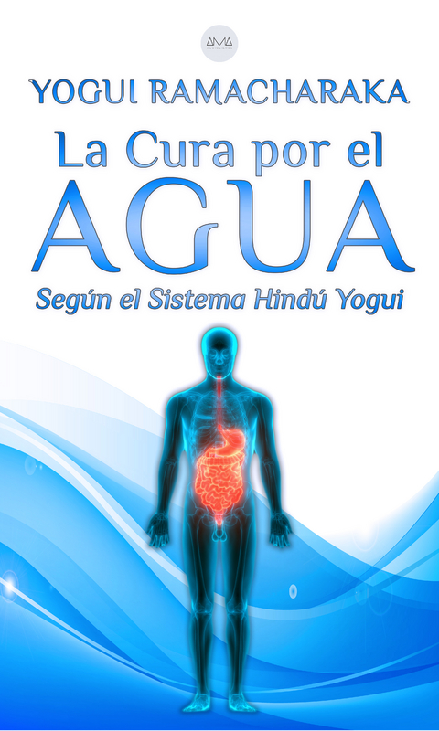 La Cura por el Agua - Yogui Ramacharaka