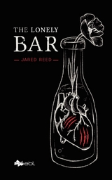 The Lonely Bar - Jared Reed